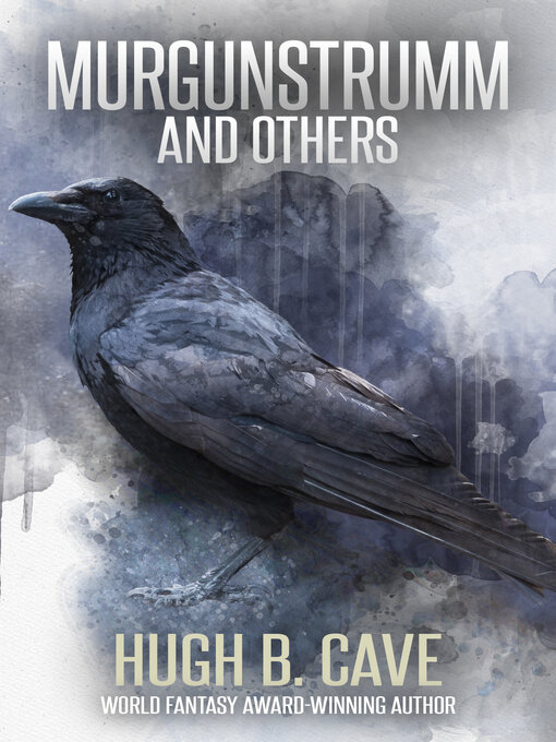 Title details for Murgunstrumm and Others by Hugh B. Cave - Available